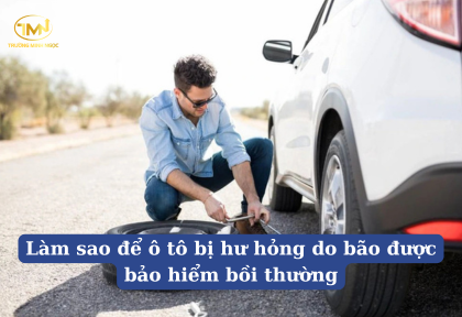Làm sao để ô tô bị hư hỏng do bão được bảo hiểm bồi thường (Ảnh minh họa)