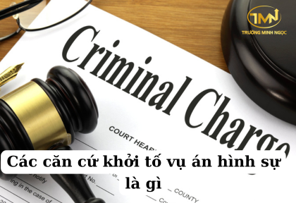 Các căn cứ khởi tố vụ án hình sự là gì (Ảnh minh họa)