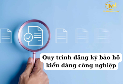 Quy trình đăng ký bảo hộ kiểu dáng công nghiệp (Ảnh minh họa)