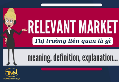 Thị trường liên quan là gì (Ảnh minh họa)