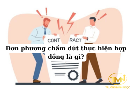 Đơn phương chấm dứt thực hiện hợp đồng là gì? (Ảnh minh họa)