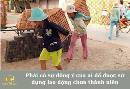 Phải có sự đồng ý của ai để được sử dụng lao động chưa thành niên (Ảnh minh họa)