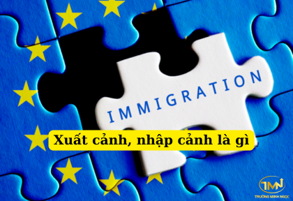 Xuất cảnh, nhập cảnh là gì (Ảnh minh họa)