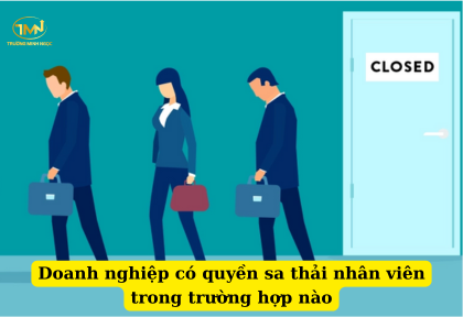 Doanh nghiệp có quyền sa thải nhân viên trong trường hợp nào (Ảnh minh họa)