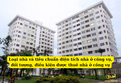 Loại nhà và tiêu chuẩn diện tích nhà ở công vụ và đối tượng, điều kiện được thuê nhà ở công vụ (Ảnh minh họa)