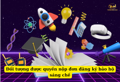 Đối tượng được quyền nộp đơn đăng ký bảo hộ sáng chế (Ảnh minh họa)