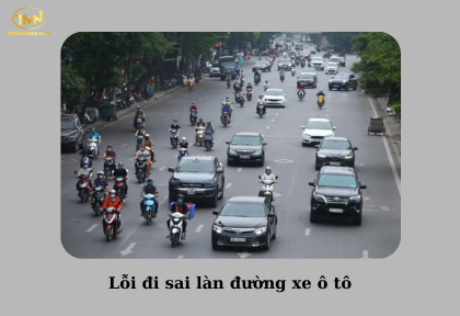 Lỗi đi sai làn đường xe ô tô (Ảnh minh họa)