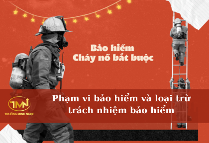 Phạm vi bảo hiểm và loại trừ trách nhiệm bảo hiểm (Ảnh minh họa)