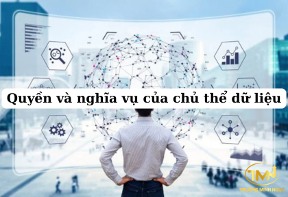 Quyền và nghĩa vụ của chủ thể dữ liệu (Ảnh minh họa)