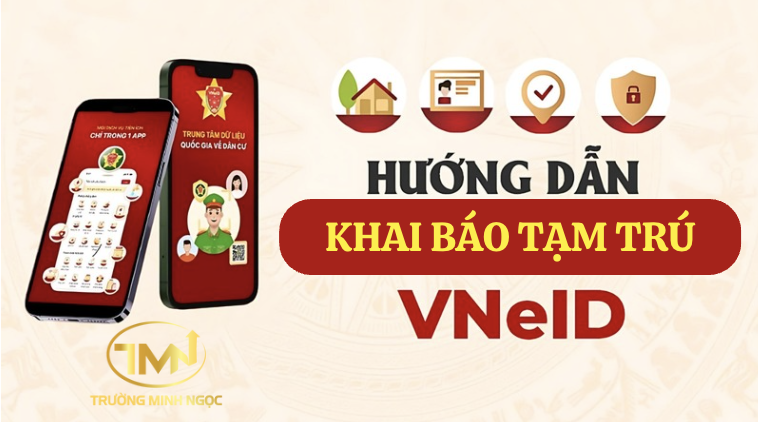 Hướng dẫn chi tiết cách khai báo tạm trú trên app VNeID tại nhà đơn giản nhất? (Ảnh minh hoạ)