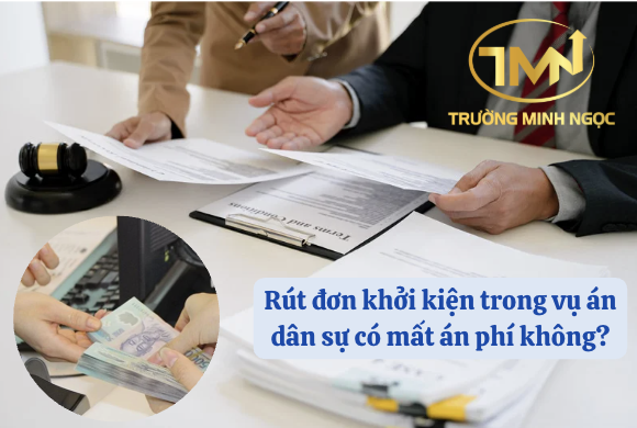 Rút đơn khởi kiện trong vụ án dân sự có mất án phí không? (Ảnh minh hoạ)