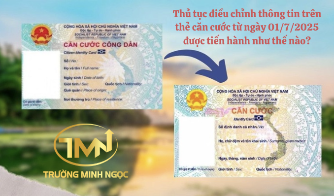 Thủ tục điều chỉnh thông tin trên thẻ căn cước từ ngày 01/7/2025 được tiến hành như thế nào? (Ảnh minh hoạ)