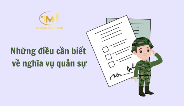 Những điều cần biết về nghĩa vụ quân sự (Ảnh minh hoạ)