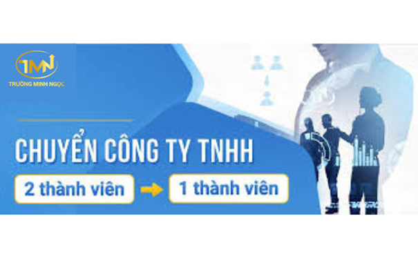 Trình tự thực hiện chuyển đổi công ty TNHH 2 thành viên trở lên thành công ty TNHH MTV