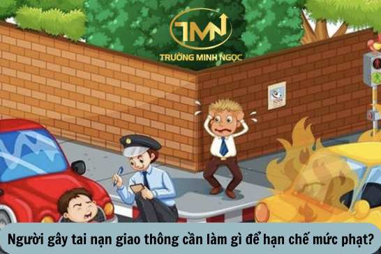 Người gây tai nạn giao thông cần làm gì để hạn chế mức phạt? (Ảnh minh hoạ)