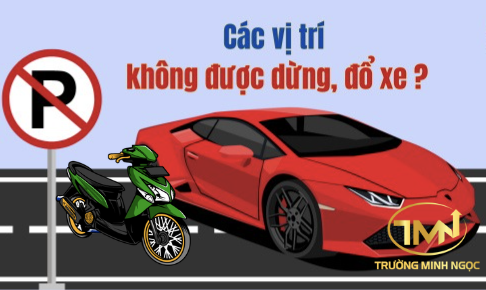 Vị trí cấm dừng, đỗ xe khi tham gia giao thông đường bộ từ ngày 01/01/2025 (Ảnh minh hoạ)