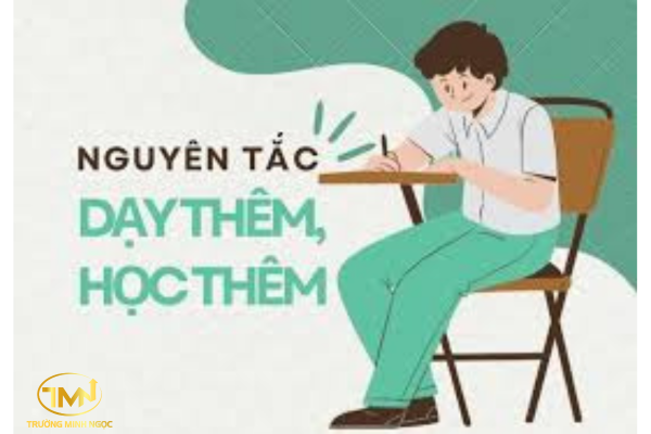 Nguyên tắc về việc dạy thêm, học thêm theo quy định mới nhất năm 2025